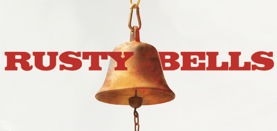 Ring the Rusty Bells of Hope